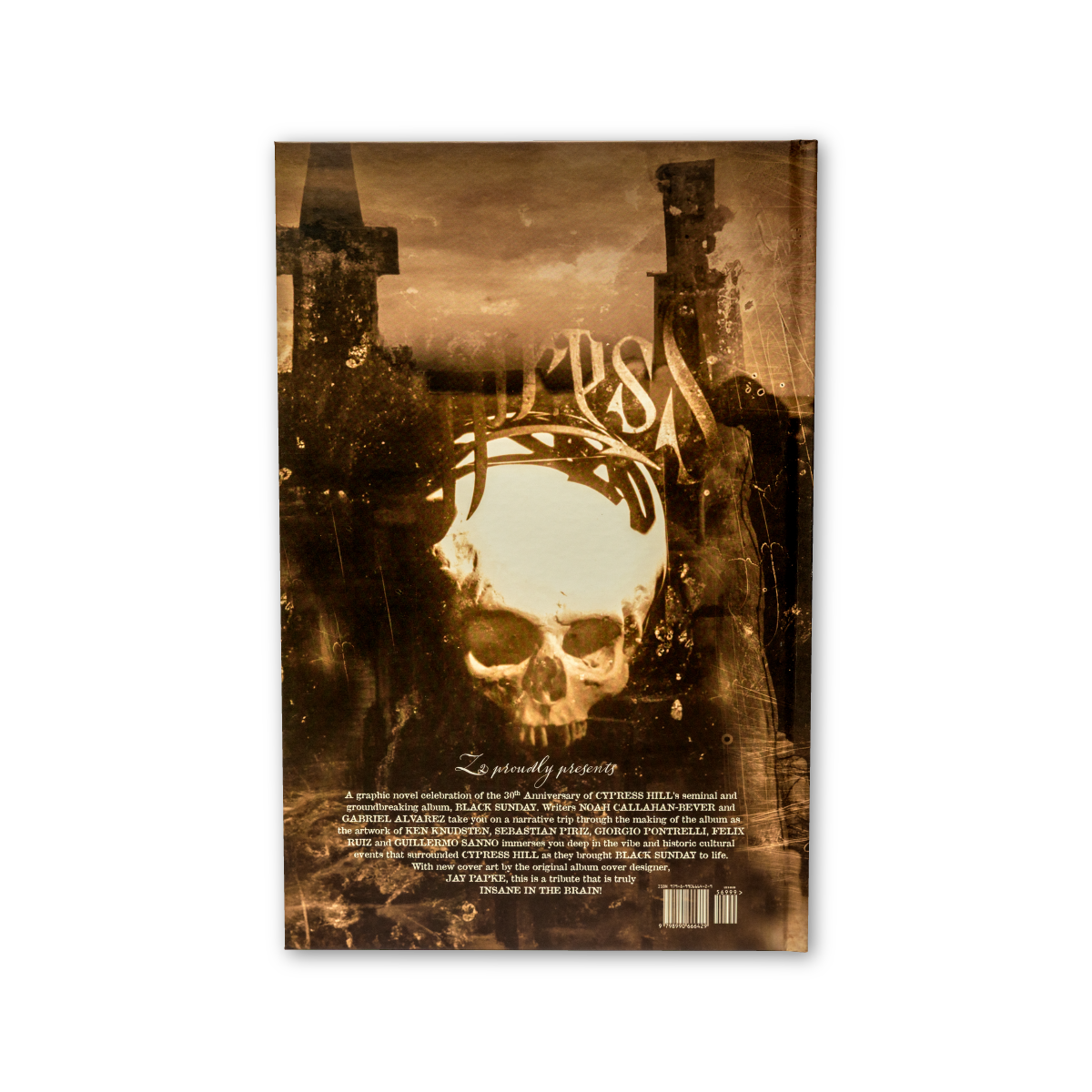 Cypress Hill: Black Sunday - Graphic Novel (Deluxe Edition)